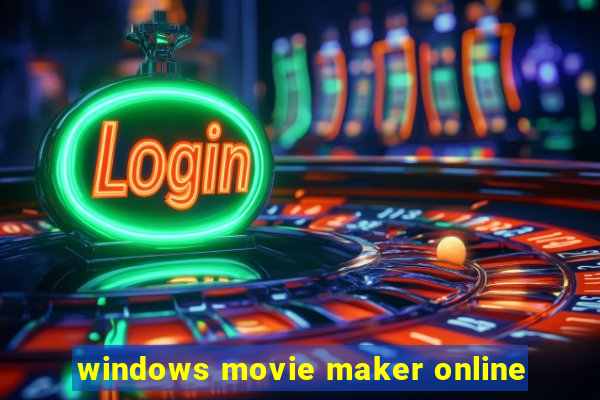 windows movie maker online